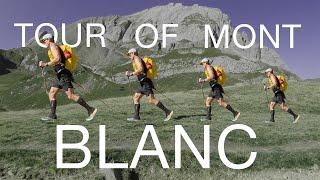 The Tour of Mont Blanc // The First Fifty