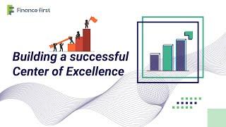 Building a successful Center of Excellence