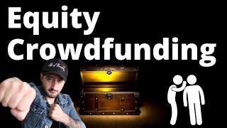 Equity Crowdfunding - What is it? How does it work?