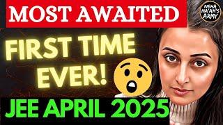 FIRST TIME EVER!! For ALL JEE 2025 Aspirants + PLAN AHEAD| NO CLICKBAIT | NEHA AGRAWAL