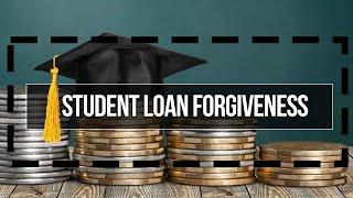 Biden's Student Loan Forgiveness - How to Qualify