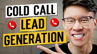 How I Generate Leads with Cold Calling [with TEMPLATES]