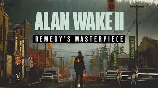 Alan Wake 2: A Remedy Masterpiece