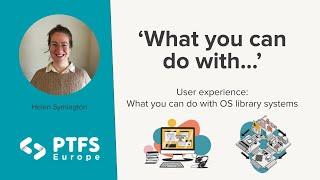 What you can do with... user experience in open source library systems