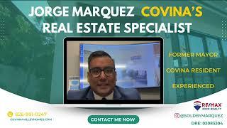 Jorge Marquez Covina's Real Estate Specialist