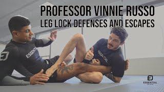 Professor Vinnie Russo Leg Lock Defenses and Escapes