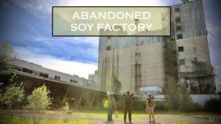 Exploring an ABANDONED Soy Factory (BIGGEST ROOMS WE HAVE BEEN IN YET!!!)