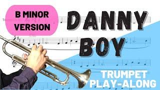 Danny Boy Trumpet Solo. In B Minor (Concert A Minor) Play-Along/Backing Track