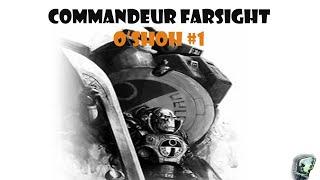 Warhammer 40 000 :  Farsight [O'Shoh #1]