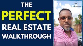 The Perfect Real Estate Walkthrough by Paul R. Atkinson