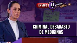 Claudia ENFRENTA desabasto de medicamentos y BROTE de virus | Prog. 15/01 | MLDA