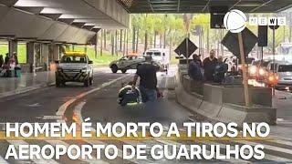 Homem é morto a tiros no aeroporto de Guarulhos