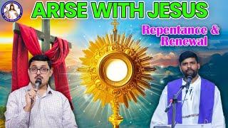 Repentance & Renewal | Psalm 51:1-12 | Arise With Jesus | 10th March 2025