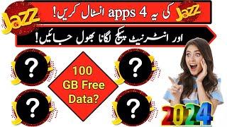 4 Free Internet Apps 2024 | How to get 100 Gbs free Data on jazz 2024 | Startup tech