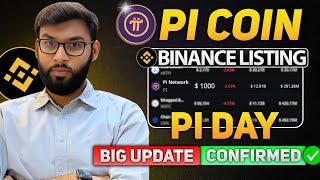  Confirmed Big Announcement on Pi Day | Pi Binance Listing | Pi Coin Price Prediction