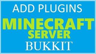 How to: Add plugins to your Minecraft server (Spigot/Bukkit) [ALL VERSIONS]