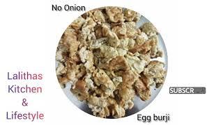 Eggburji #nononioneggburji #quickburji #shorts #youtubeshorts #lalithas kitchen and lifestyle