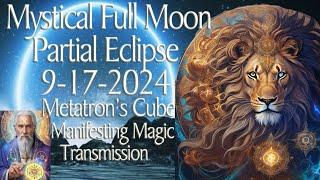 Metatron's Cube: Full Moon Mystical Manifesting Power