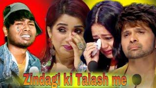 Zindagi ki Talash me ham | Indian Idol me sabko rula Diya | Emotional  Video | Bhageshwar Raj |