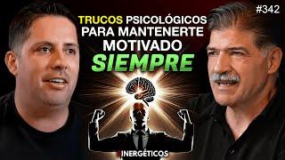 Trucos psicológicos para MOTIVARTE y no rendirte NUNCA | ALEJANDRO MOLINA | #342 SINERGÉTICOS