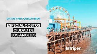 CUÁNTO CUESTA viajar a LOS ÁNGELES | #Intriper