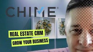 Chime CRM: Seamlessly Grow Your Real Estate Business