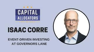 Isaac Corre – Event-Driven Investing at Governors Lane (EP.344)