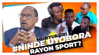 RAYON SPORT IYOBOWE NANDE? DORE INKURU UTABWIWE KU MIYOBORERE YA RAYON SPORTS