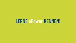 Wie funktioniert eigentlich ePower?