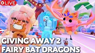 GIVING AWAY TWO FAIRY BAT DRAGONS ‍️ Playing ADOPT ME LIVE with FANS | COUNTDOWN to CHRISTMAS 