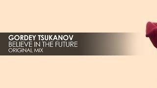 Gordey Tsukanov - Believe In The Future