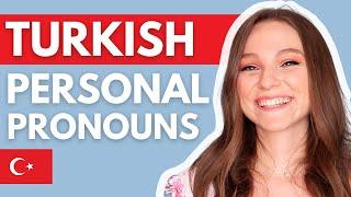 Personal Pronouns in Turkish - Learn Turkish Grammar!