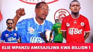 GB 64 ACHEKELEA ELIE MPANZU KUTAMBULISHWA SIMBA SC/ MO DEWJI AMENIKOSHA MOYO WANGU