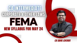 Mastering FEMA 1999 | CA Inter Law | May 25 & Nov 25 | CA Sahil Grover