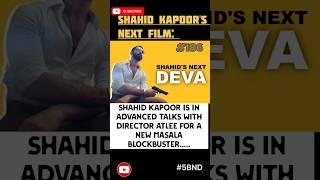 #shorts shahid Kapoor's Next film #bollywoodnews #bollywood #newfilm #shahidkapoor #movie #latestnew