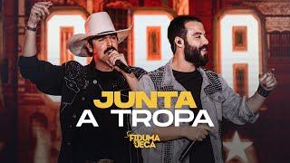 JUNTA A TROPA - Fiduma & Jeca (Vídeo Oficial)