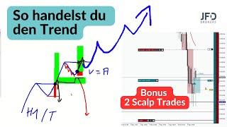 Wie positionierst du dich im Trend und 2 erfolgreiche Scalp Trades im  Live Webinar mit JFD