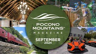 Pocono Mountains Magazine Premiere | September 2024