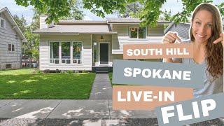 South Hill Spokane | Live-in Flip Project