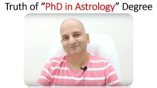 Truth of "PhD in Astrology"