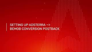 Adsterra x BeMob Integration Tutorial