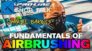 Pro-Line SHOP TALK Ep. 14 - Fundamentals of RC Airbrushing