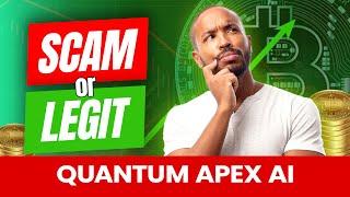 Quantum Apex Ai: SCAM or The Best Crypto Trading Platform 2024 | Quantum Apex Ai Review By Experts