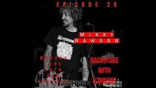 Episode 29 with Mikey Hawdon