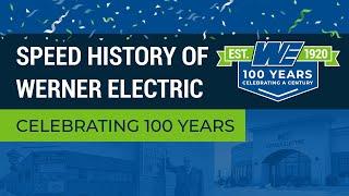 Speed History of Werner Electric | Werner Electric