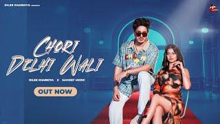 Chori Delhi Wali ( Music Video ) Diler Kharkiya | Fiza Chaudhary | Vansika Sharma | Mackey Muzic