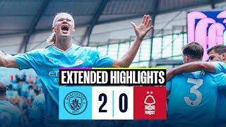 Man City 2-0 Nottingham Forest | Foden & Haaland score as 10-man City win! | EXTENDED HIGHLIGHTS