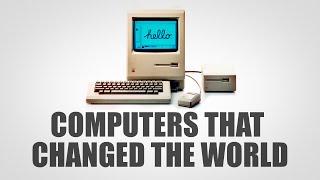 COMPUTERS THAT CHANGED THE WORLD