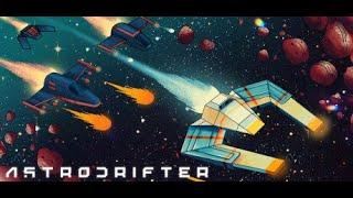 ASTRODRIFTER - ALL CAPS DRIFTING ACTION