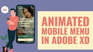 How To Create an Animated Mobile Menu in Adobe Xd